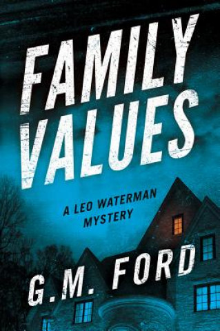 Kniha Family Values G. M. Ford
