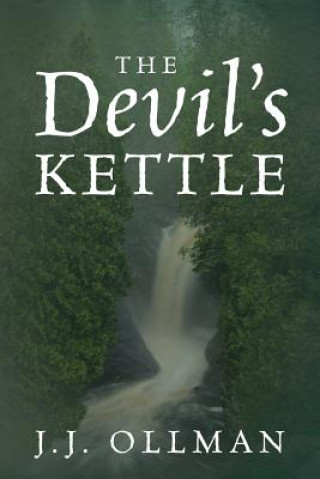 Książka Devil's Kettle J. J. Ollman