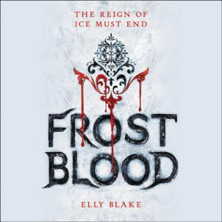 Audio FROSTBLOOD                  9D Elly Blake