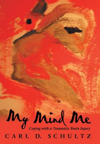 Könyv My Mind Me Carl D. Schultz