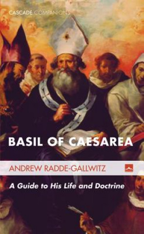 Kniha Basil of Caesarea Andrew Radde-Gallwitz