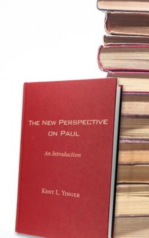 Carte New Perspective on Paul Kent L. Yinger