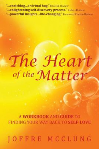 Knjiga Heart of the Matter Joffre McClung