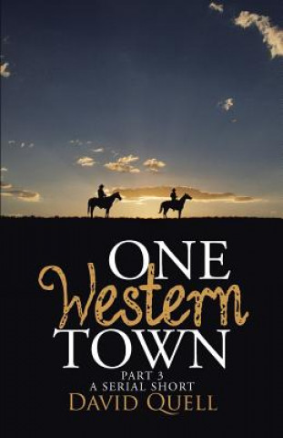 Buch One Western Town Part 3 David Quell