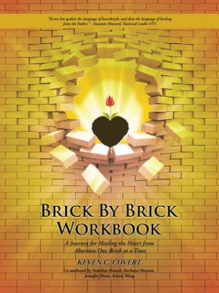Kniha Brick by Brick Workbook Keven C. Covert