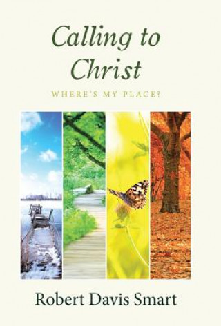 Libro Calling to Christ Robert Davis Smart