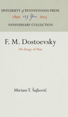 Kniha F. M. Dostoevsky Sajkovi&