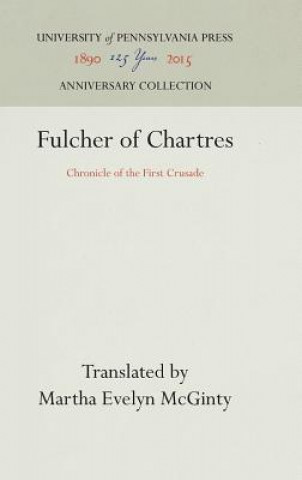 Kniha Fulcher of Chartres Martha Evelyn McGinty