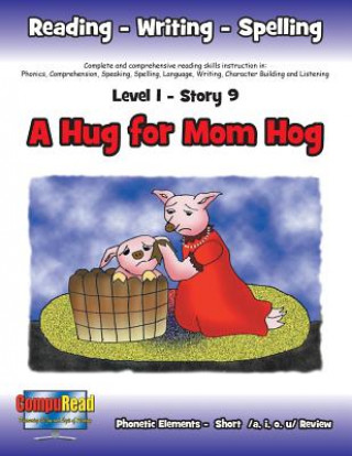 Könyv Level 1 Story 9-A Hug For Mom Hog Margaret W. Turner