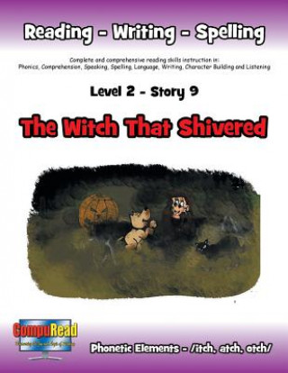 Książka Level 2 Story 9-The Witch That Shivered Margaret W. Turner