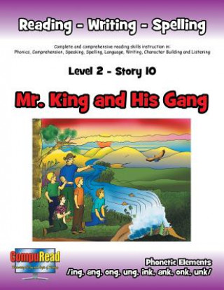 Carte Level 2 Story 10-Mr. King and His Gang Margaret W. Turner