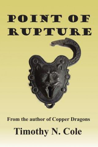 Buch Point of Rupture Timothy N. Cole