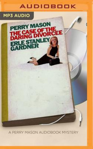 Hanganyagok The Case of the Daring Divorcee Erle Stanley Gardner