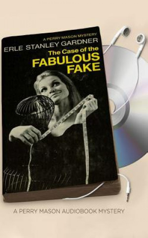 Hanganyagok The Case of the Fabulous Fake Erle Stanley Gardner