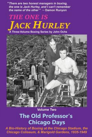 Knjiga One Is Jack Hurley, Volume Two John T. Ochs