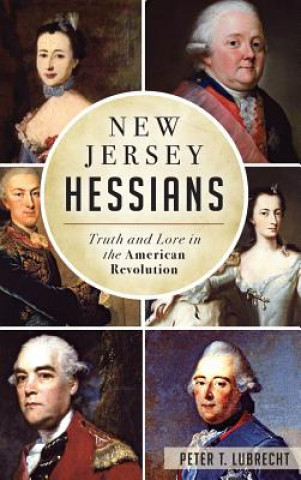 Buch NEW JERSEY HESSIANS Peter T. Lubrecht