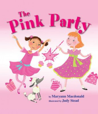 Könyv Pink Party Maryann Macdonald