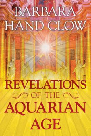 Buch Revelations of the Aquarian Age Barbara Hand Clow