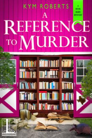Книга Reference to Murder Kym Roberts