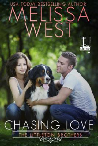 Kniha Chasing Love Melissa West