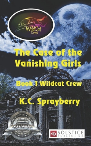 Carte CASE OF THE VANISHING GIRLS K. C. Sprayberry