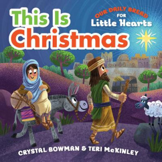 Könyv This Is Christmas Crystal Bowman