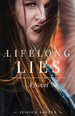 Könyv Lifelong Lies Jessica Barter