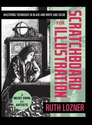 Carte Scratchboard for Illustration Ruth Lozner