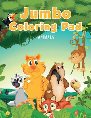 Kniha Jumbo Coloring Pad Coloring Pages for Kids