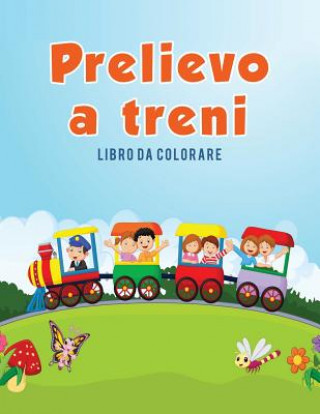 Kniha Prelievo a treni Coloring Pages for Kids