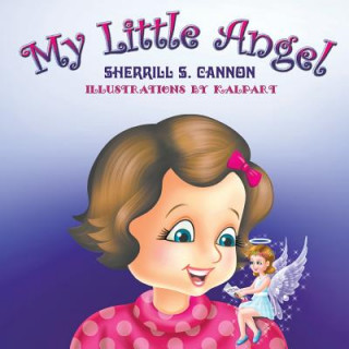 Kniha My Little Angel Sherrill S. Cannon