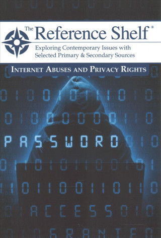 Livro Reference Shelf: Internet Abuses & Privacy Rights Hw Wilson