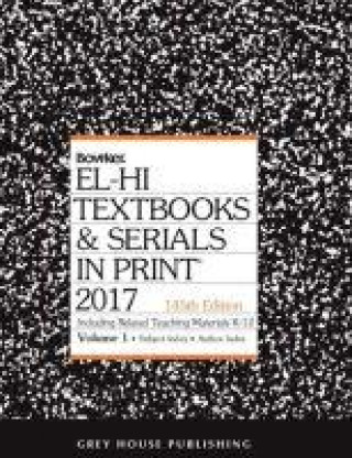 Kniha EL-HI Textbooks and Serials in Print 2 Volume Set, 2017 Bowker Rr