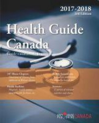 Livre Health Guide Canada, 2017/18 Grey House Canada