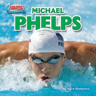 Book Michael Phelps (AA) Joyce L. Markovics