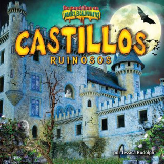 Livro Castillos Ruinosos = Creaky Castles Jessica Rudolph