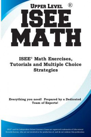 Knjiga ISEE Upper Level Math Complete Test Preparation Inc.