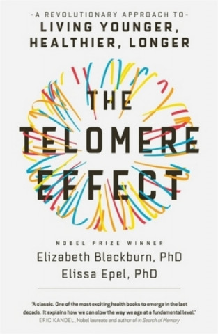 Книга Telomere Effect Elizabeth Blackburn