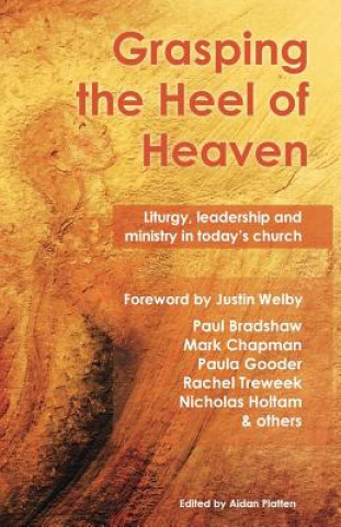 Libro Grasping the Heel of Heaven Mark Chapman