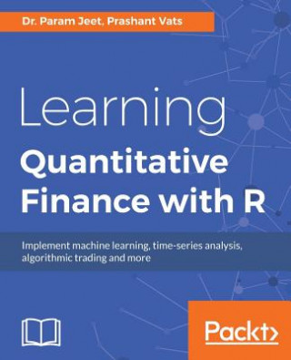 Kniha Learning Quantitative Finance with R Dr Param Jeet