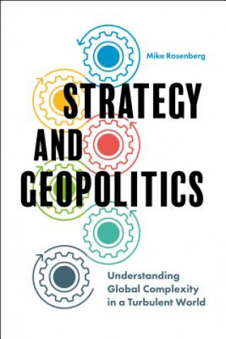 Carte Strategy and Geopolitics Mike Rosenberg