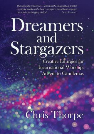 Kniha Dreamers and Stargazers Chris Thorpe