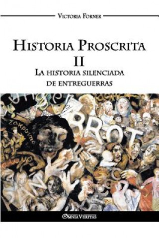 Kniha Historia Proscrita II Victoria Forner