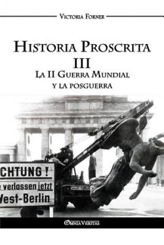 Könyv Historia Proscrita III Victoria Forner