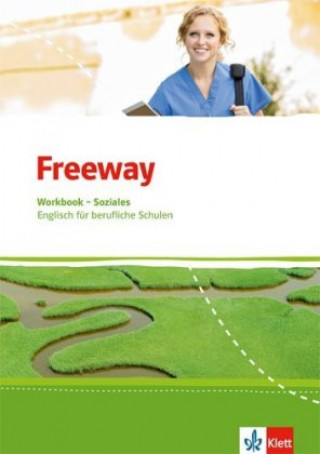 Knjiga Freeway Soziales. Englisch für berufliche Schulen, m. 1 CD-ROM 