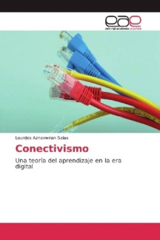 Knjiga Conectivismo Lourdes Aznavwrian Salas