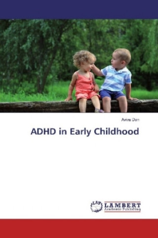 Kniha ADHD in Early Childhood Aviva Dan