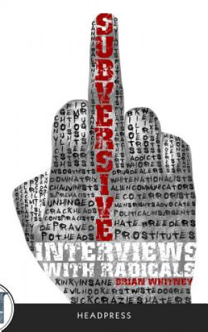 Knjiga Subversive Brian Whitney