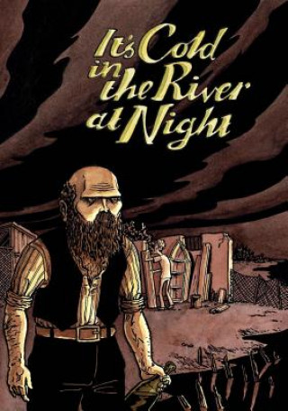 Book It's Cold In The River At Night Alex Potts