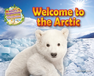 Kniha Welcome to the Arctic Honor Head